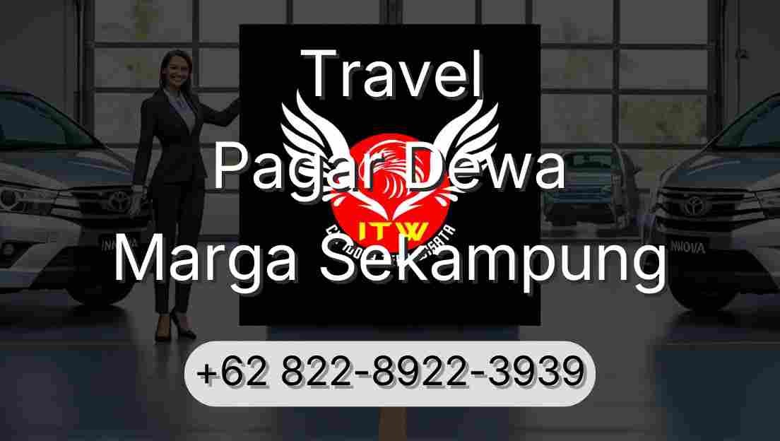 Travel Pagar Dewa Marga Sekampung