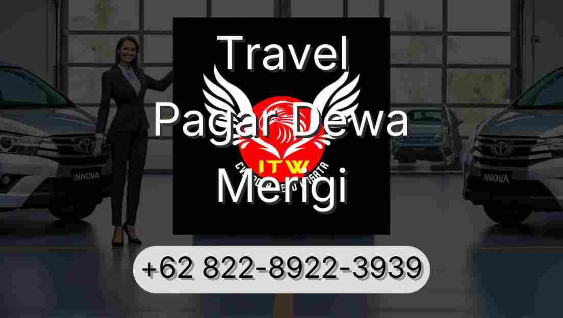 Travel Pagar Dewa Merigi