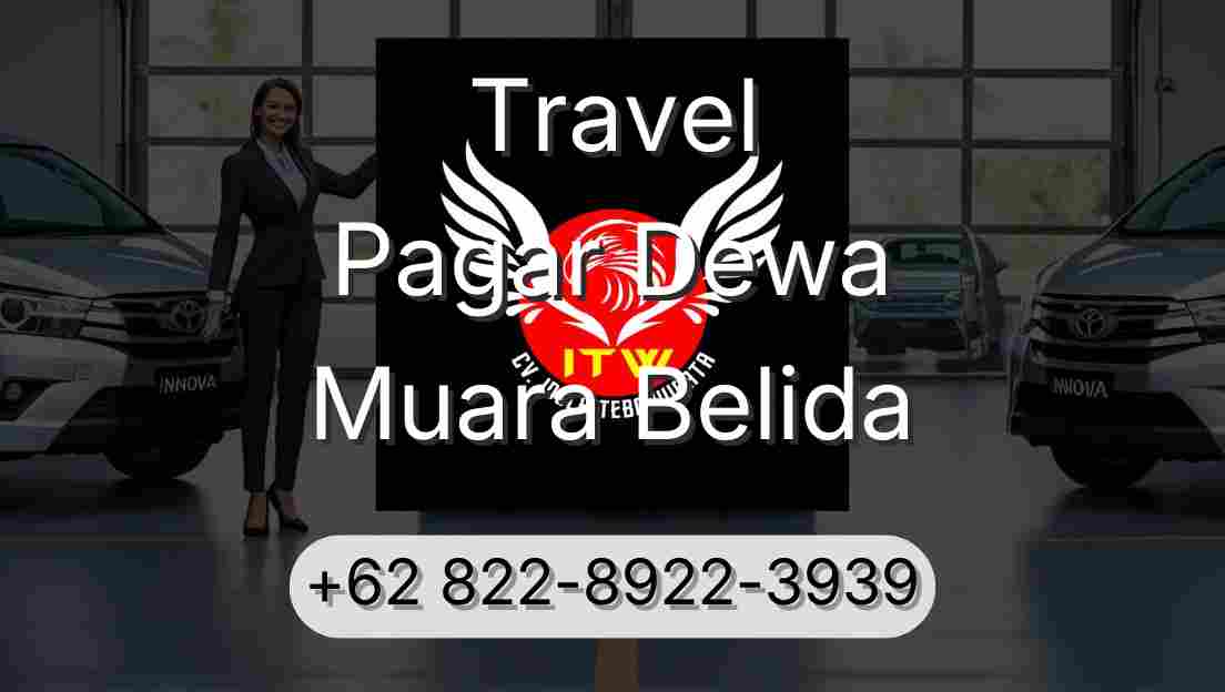 Travel Pagar Dewa Muara Belida