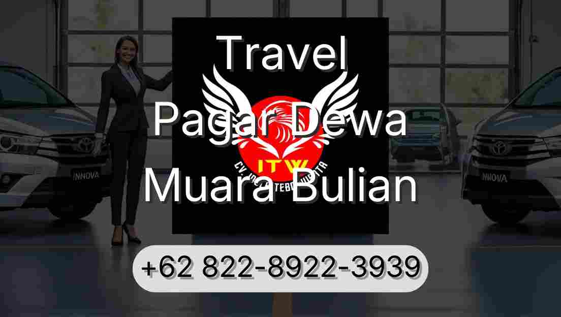 Travel Pagar Dewa Muara Bulian