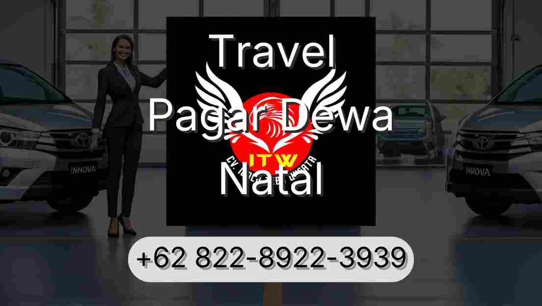 Travel Pagar Dewa Natal