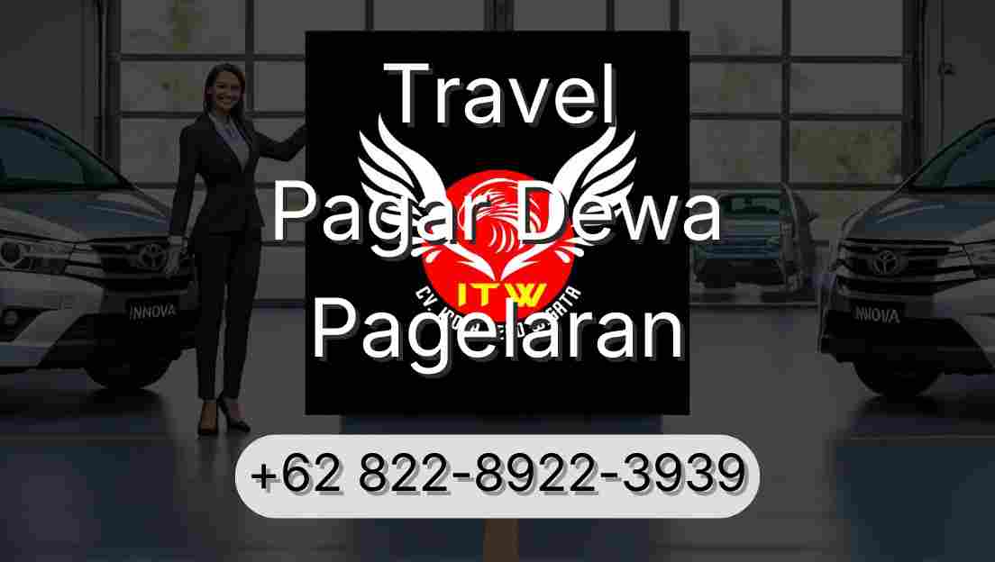 Travel Pagar Dewa Pagelaran