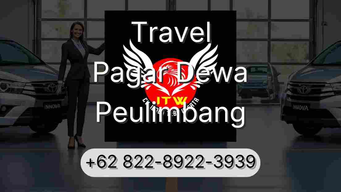 Travel Pagar Dewa Peulimbang