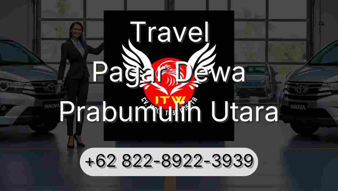 Travel Pagar Dewa Prabumulih Utara