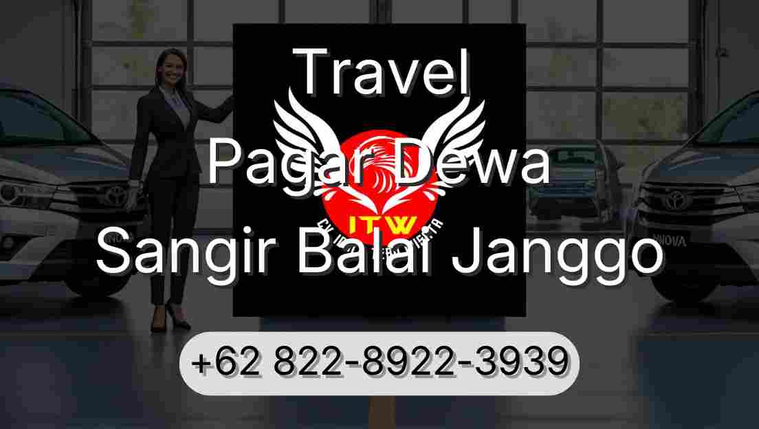 Travel Pagar Dewa Sangir Balai Janggo