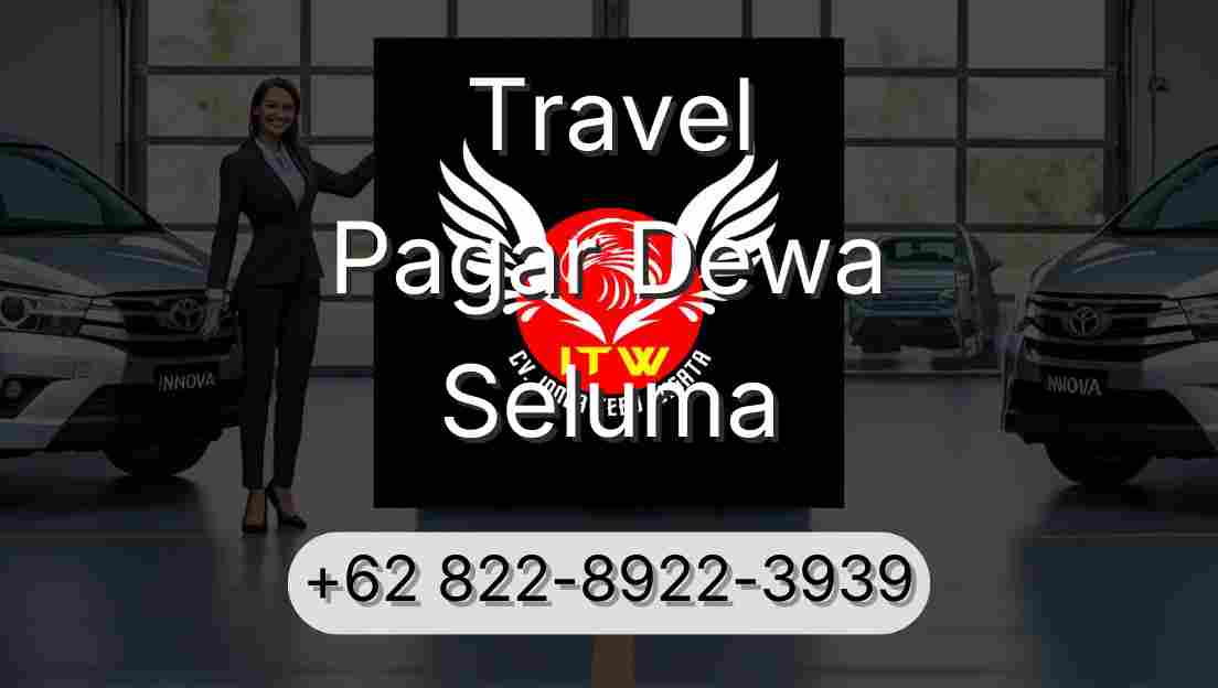 Travel Pagar Dewa Seluma