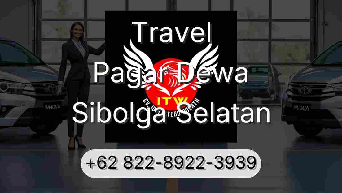 Travel Pagar Dewa Sibolga Selatan