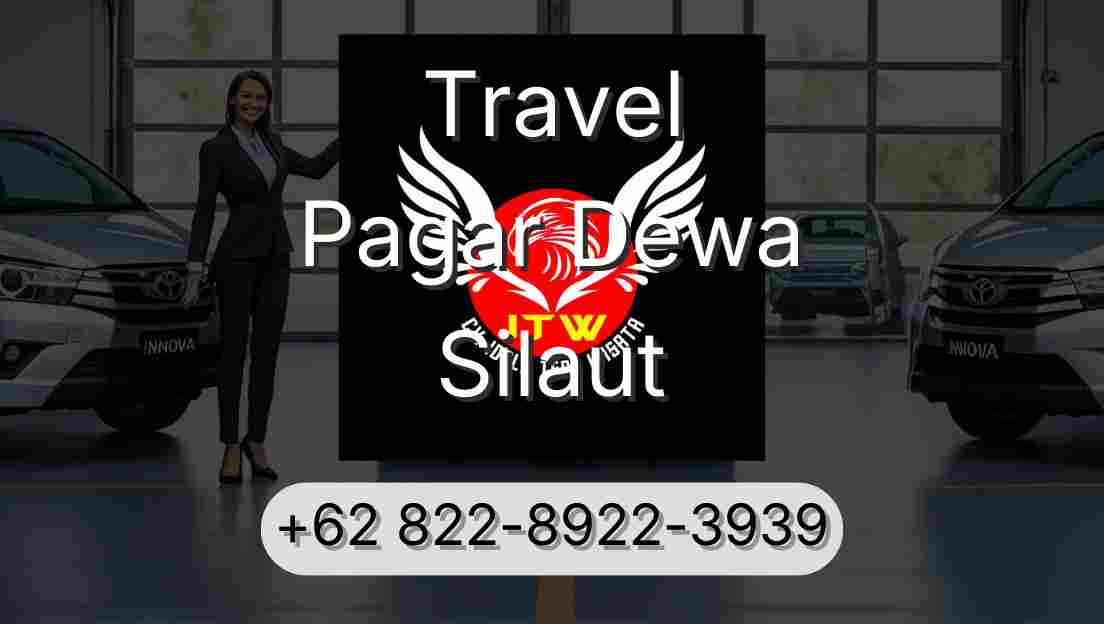 Travel Pagar Dewa Silaut