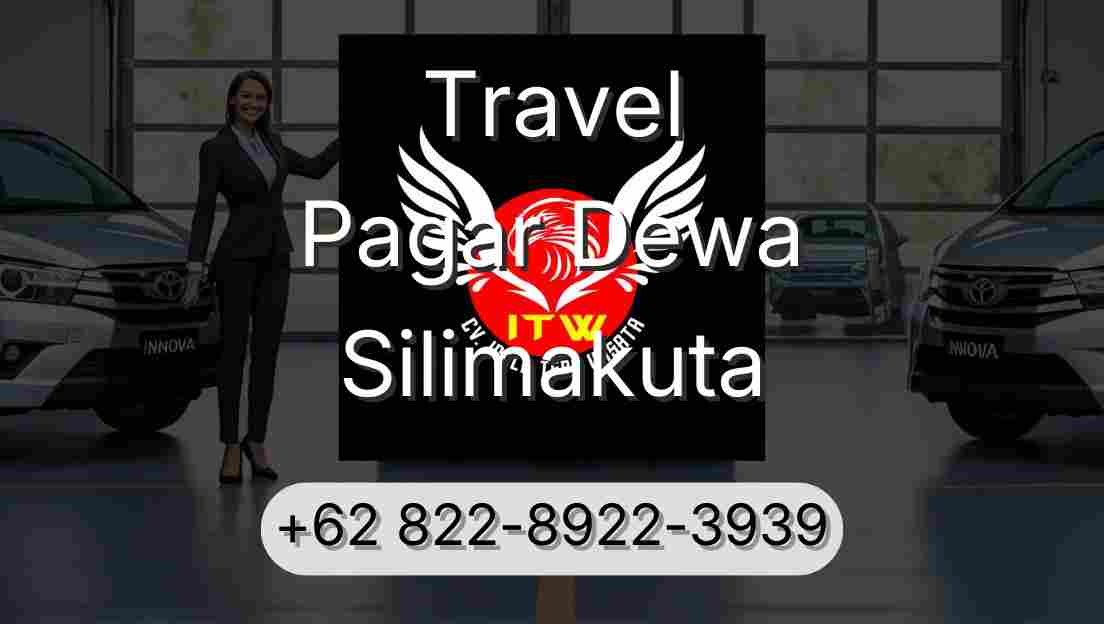 Travel Pagar Dewa Silimakuta