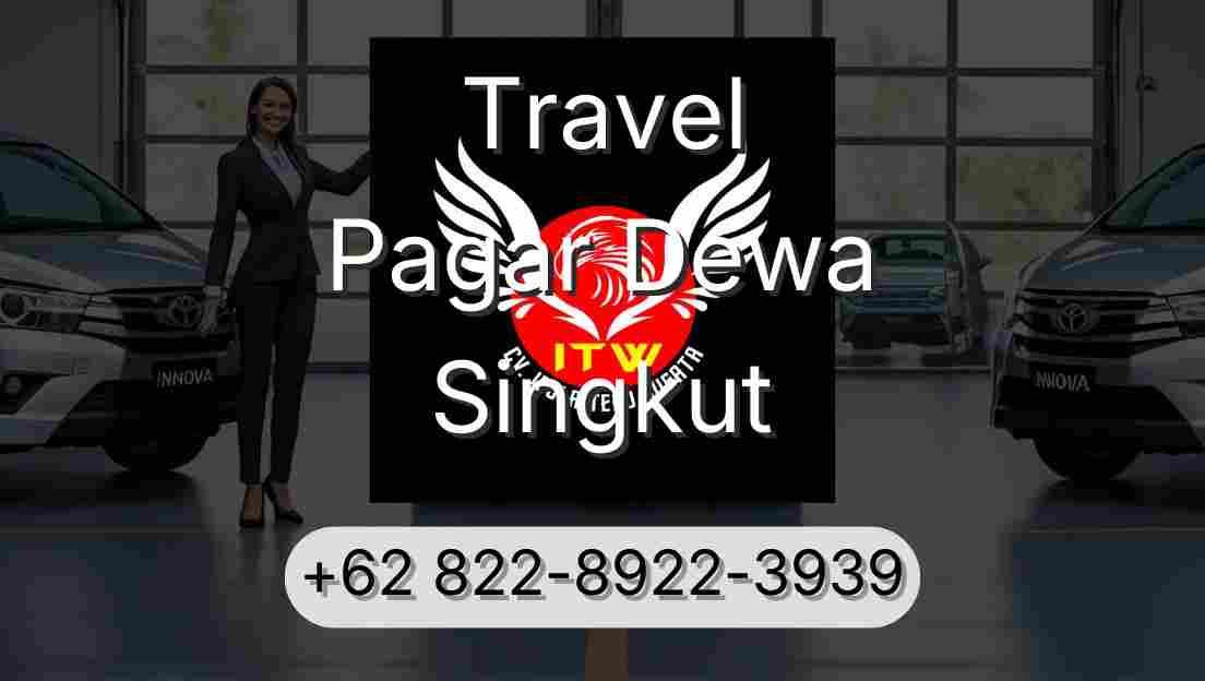 Travel Pagar Dewa Singkut