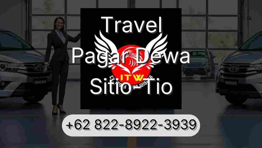 Travel Pagar Dewa Sitio-Tio