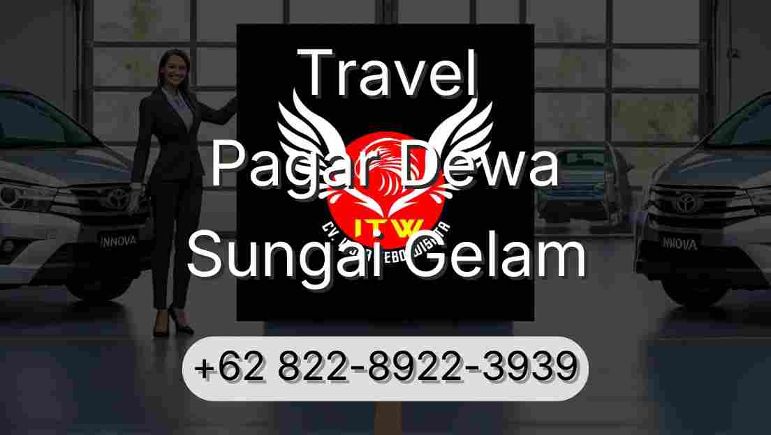 Travel Pagar Dewa Sungai Gelam