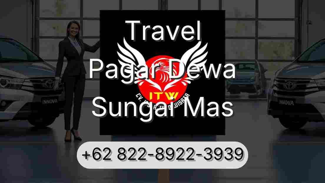 Travel Pagar Dewa Sungai Mas