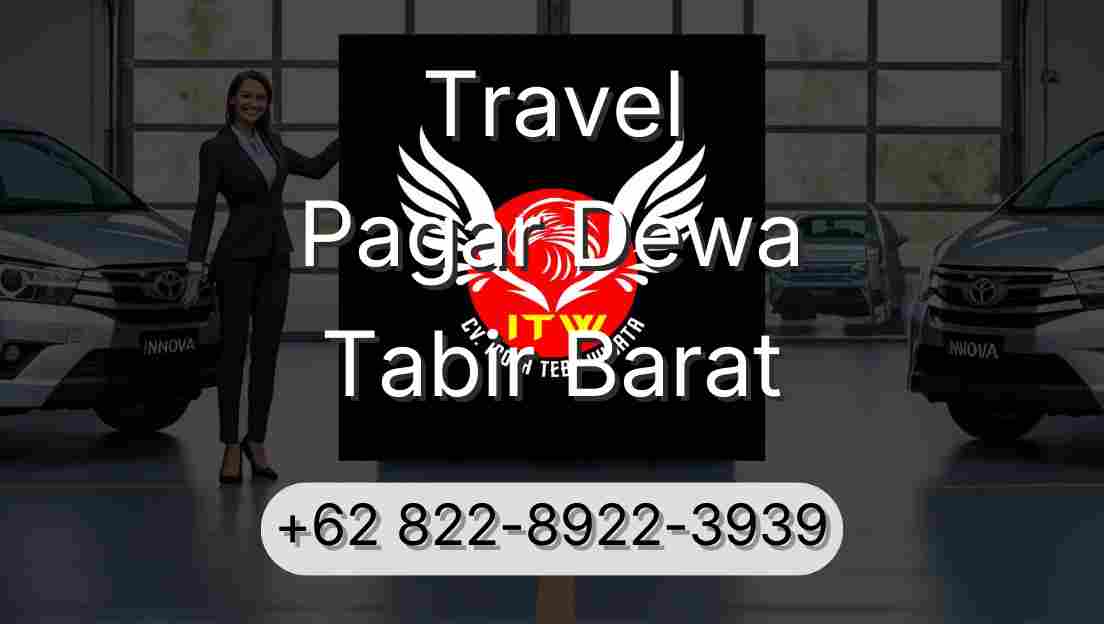 Travel Pagar Dewa Tabir Barat