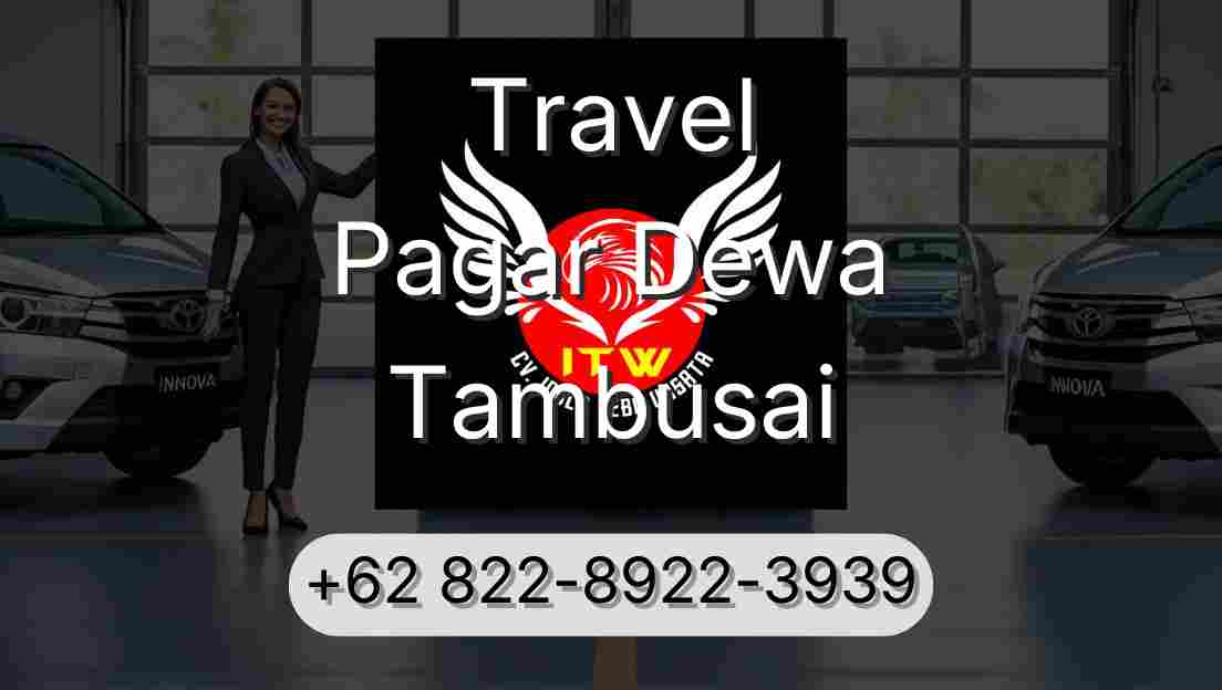 Travel Pagar Dewa Tambusai