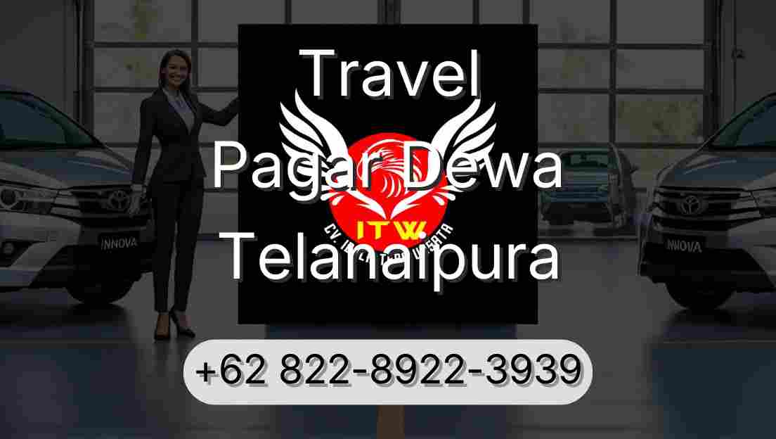 Travel Pagar Dewa Telanaipura