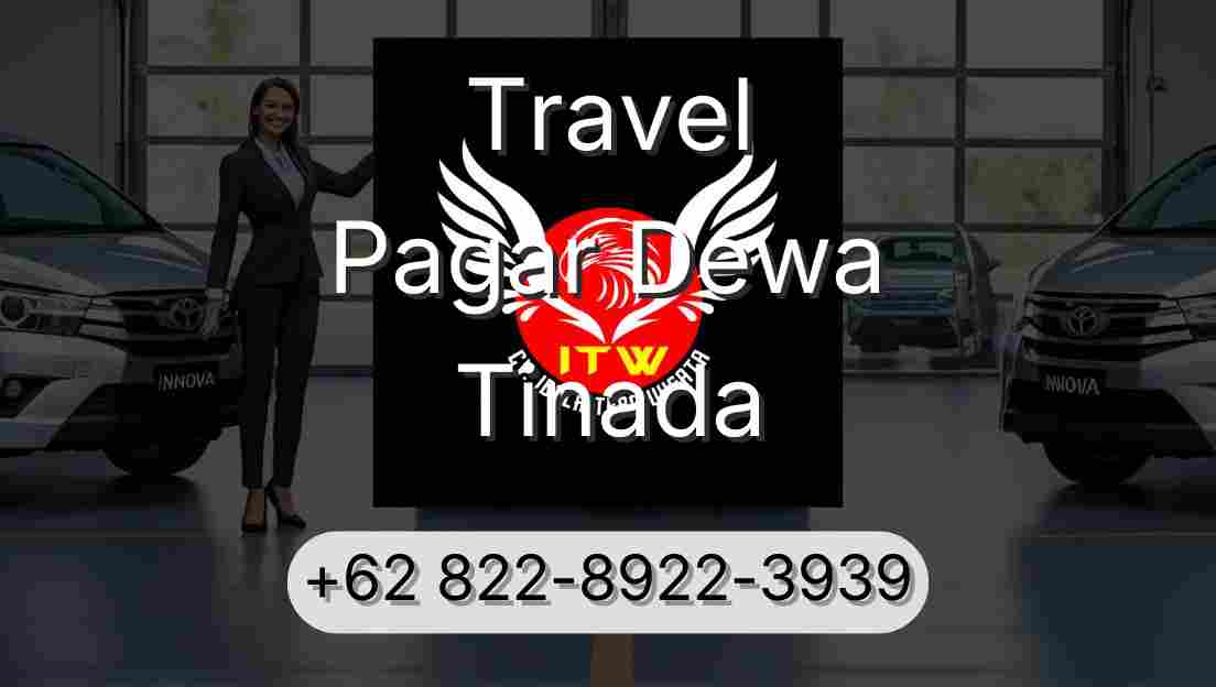 Travel Pagar Dewa Tinada