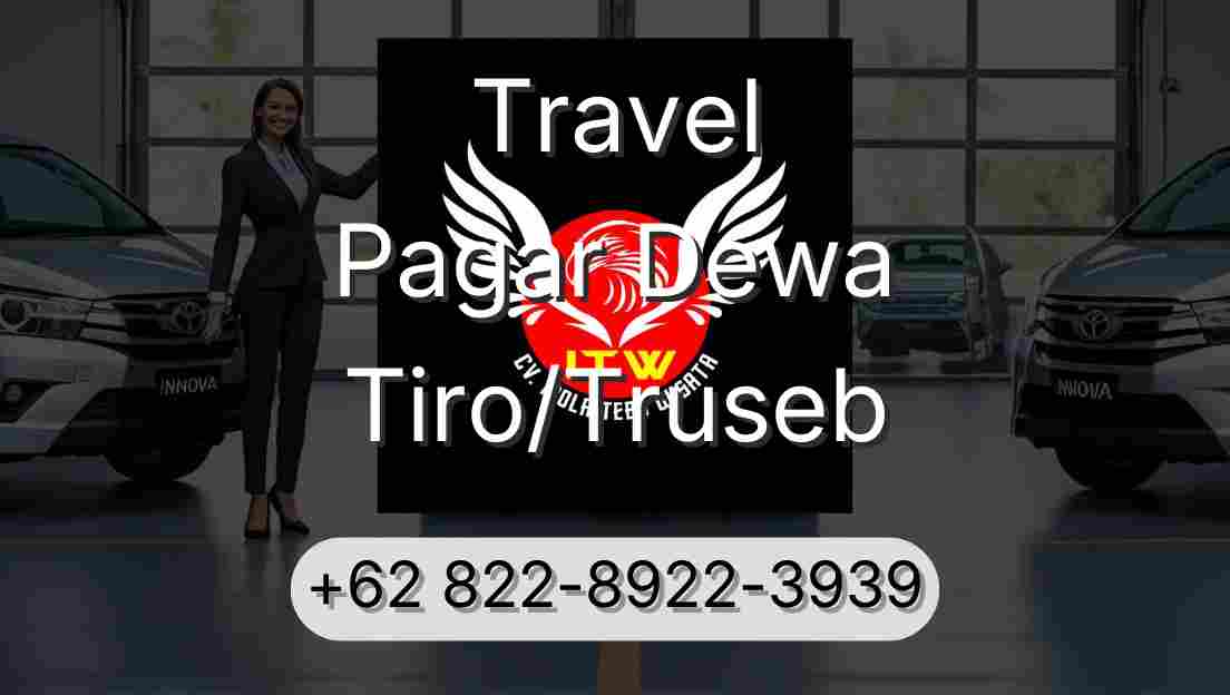 Travel Pagar Dewa Tiro/Truseb
