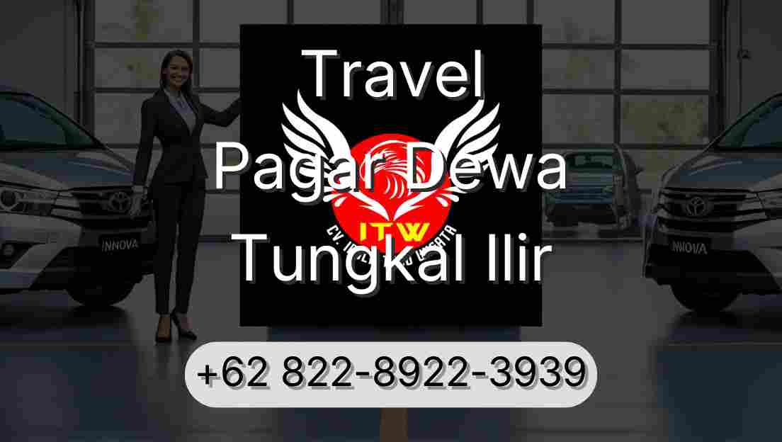 Travel Pagar Dewa Tungkal Ilir