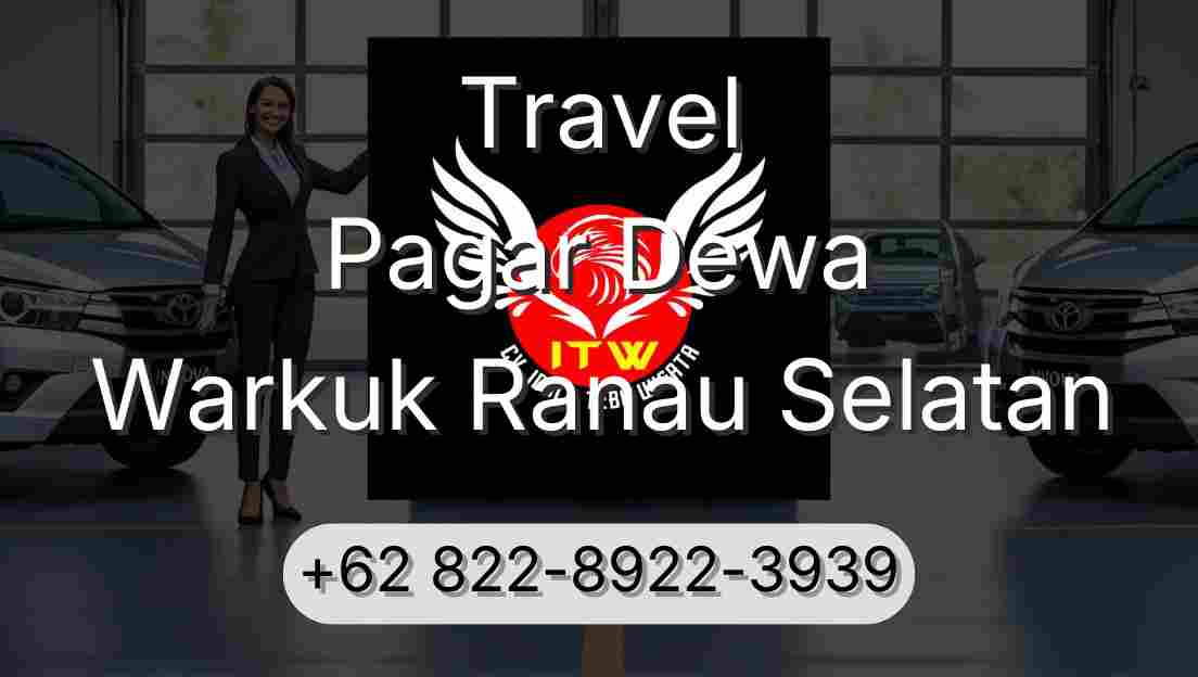Travel Pagar Dewa Warkuk Ranau Selatan