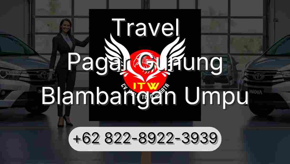 Travel Pagar Gunung Blambangan Umpu