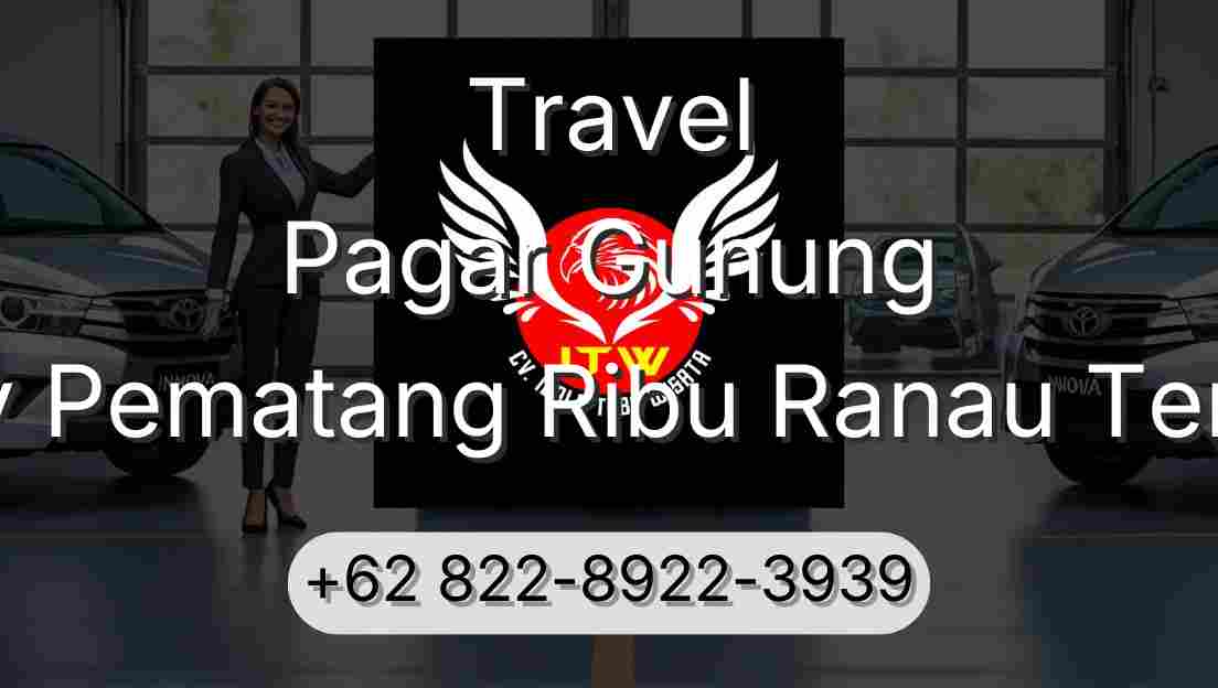 Travel Pagar Gunung Buay Pematang Ribu Ranau Tengah