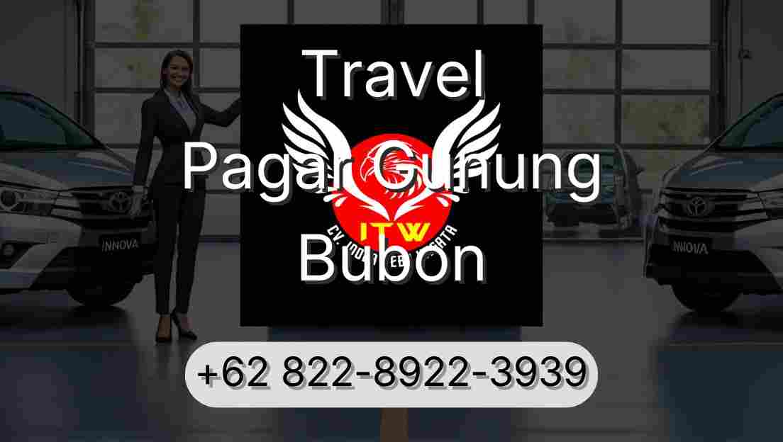 Travel Pagar Gunung Bubon