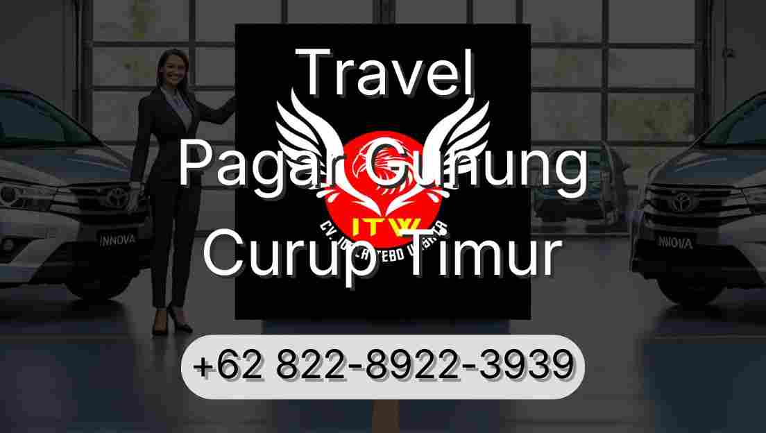 Travel Pagar Gunung Curup Timur