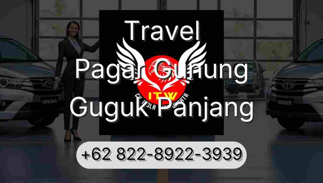 Travel Pagar Gunung Guguk Panjang
