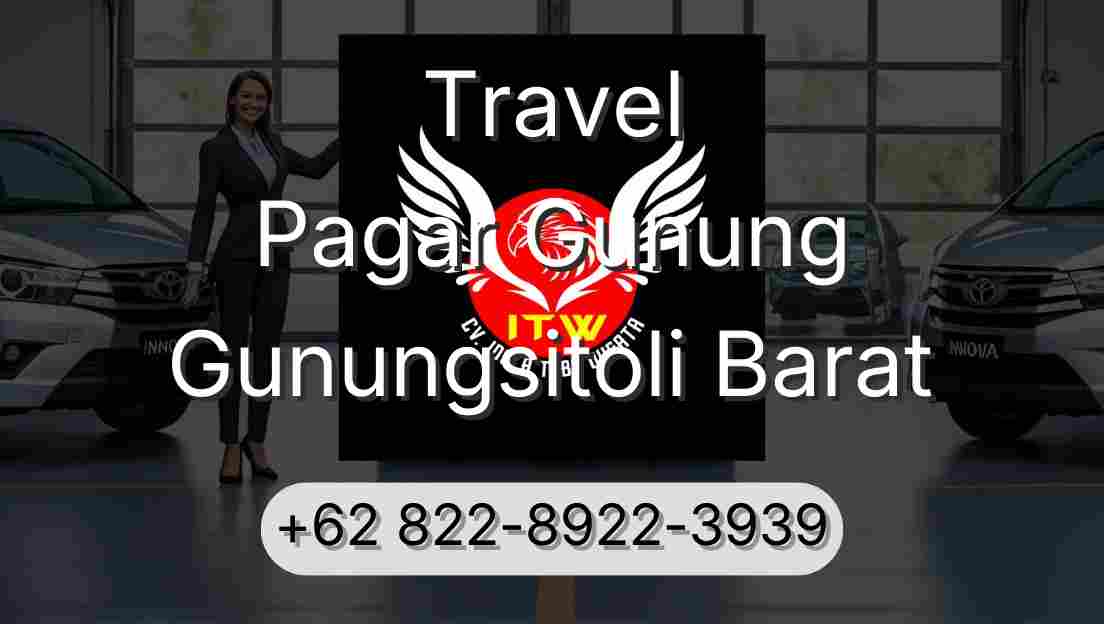 Travel Pagar Gunung Gunungsitoli Barat