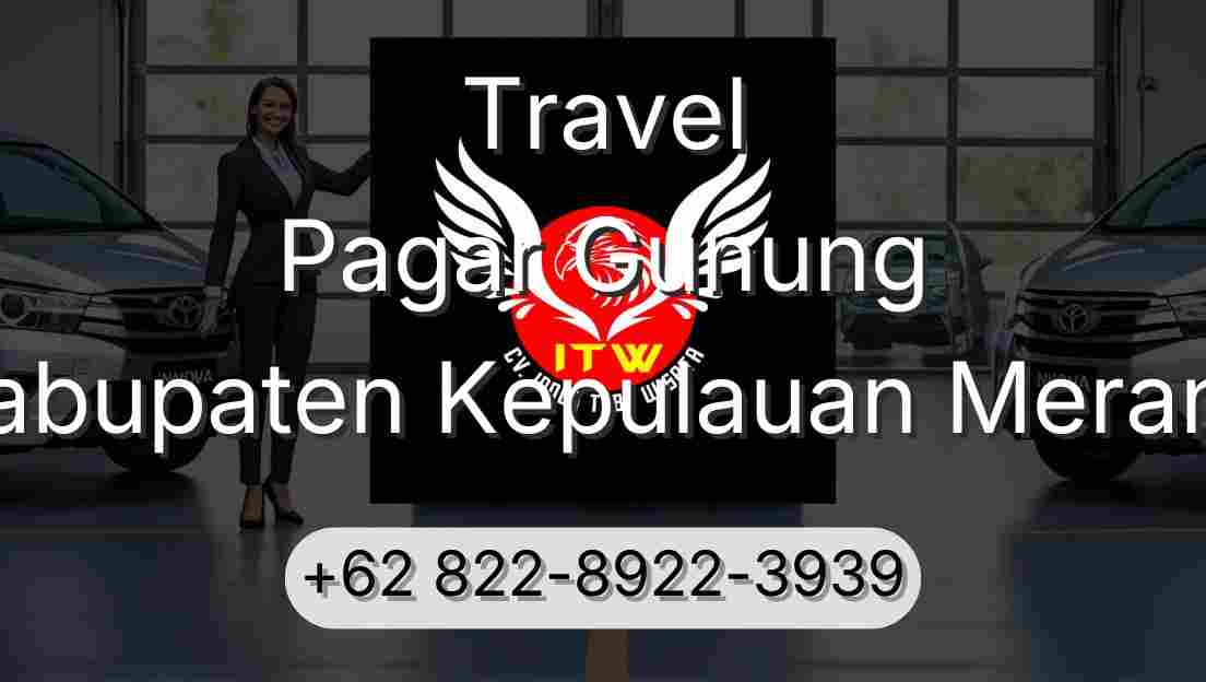 Travel Pagar Gunung Kabupaten Kepulauan Meranti