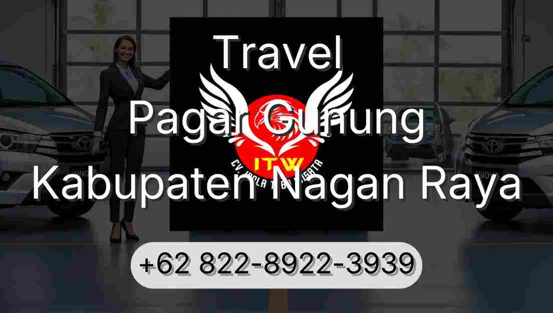Travel Pagar Gunung Kabupaten Nagan Raya
