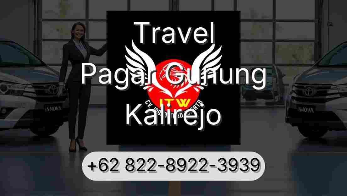Travel Pagar Gunung Kalirejo