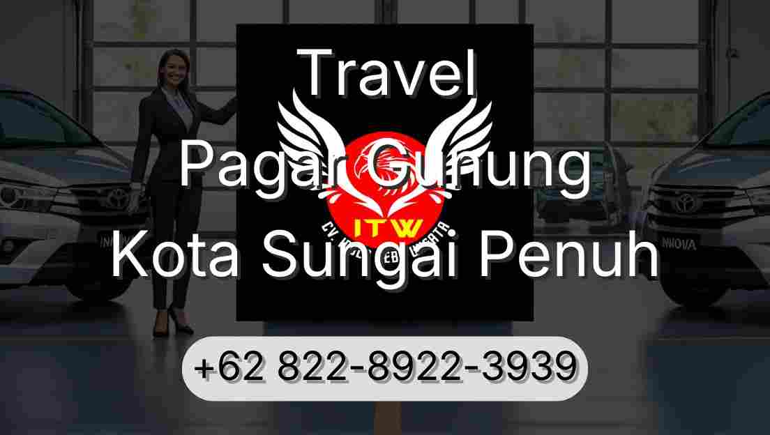 Travel Pagar Gunung Kota Sungai Penuh