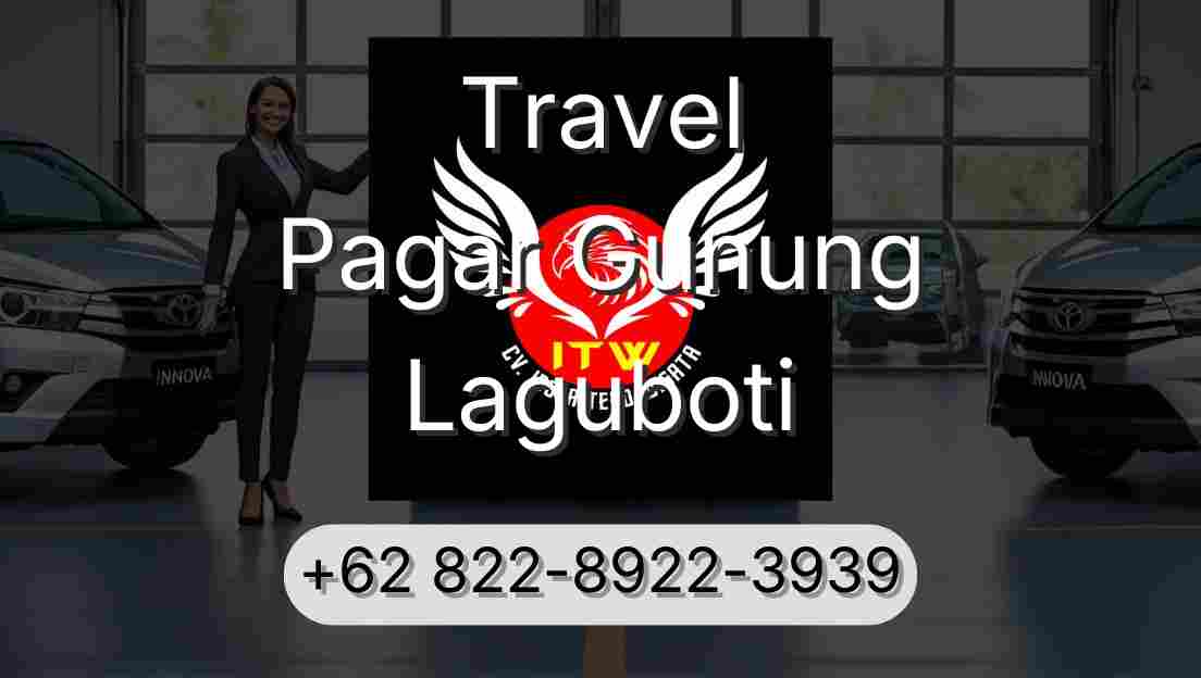 Travel Pagar Gunung Laguboti