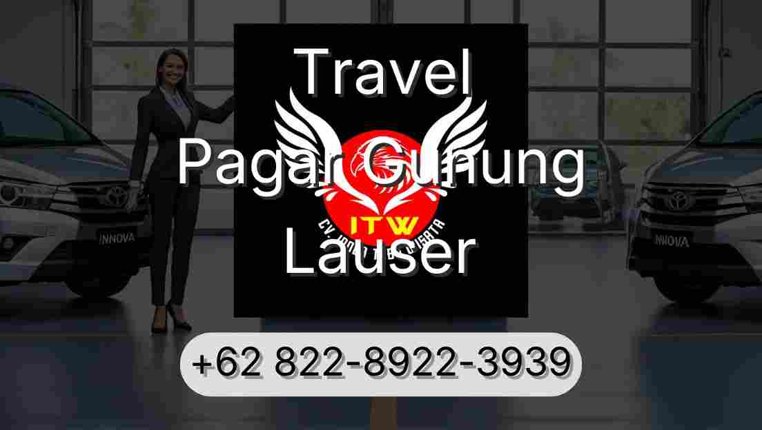 Travel Pagar Gunung Lauser