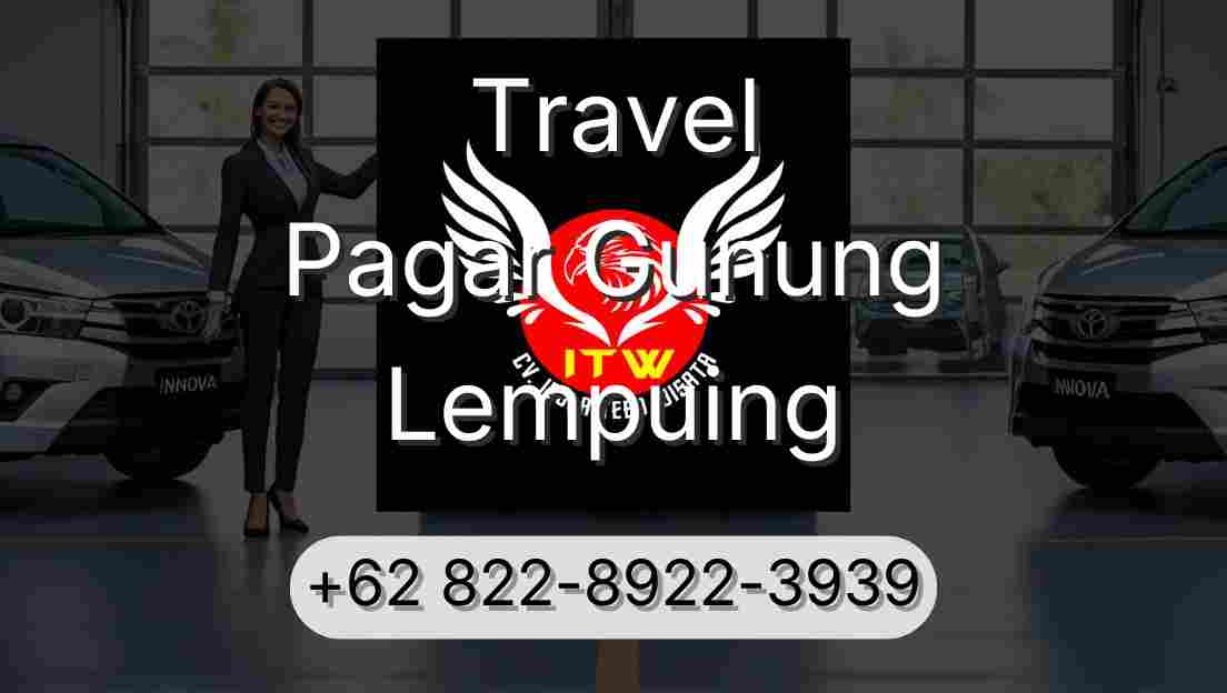 Travel Pagar Gunung Lempuing