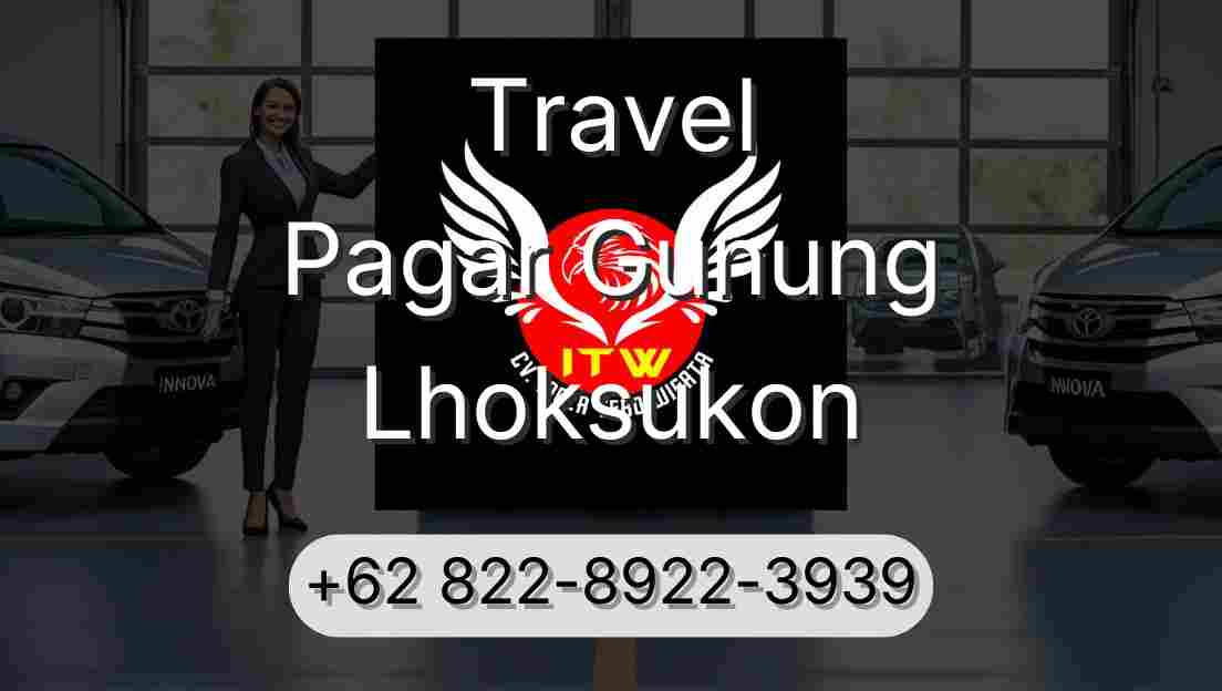 Travel Pagar Gunung Lhoksukon