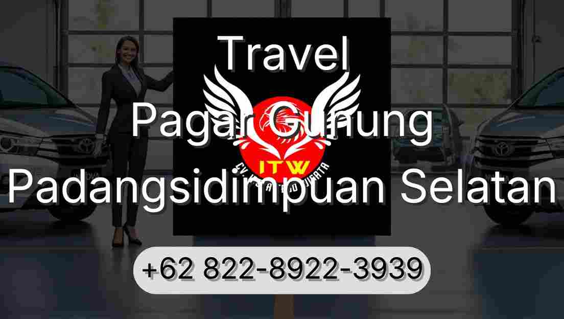 Travel Pagar Gunung Padangsidimpuan Selatan