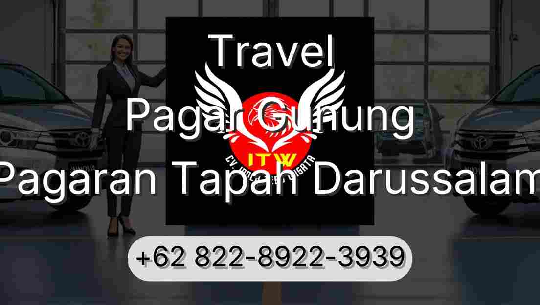 Travel Pagar Gunung Pagaran Tapah Darussalam