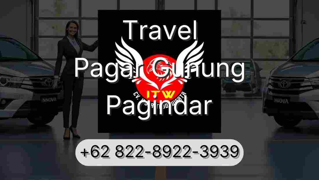 Travel Pagar Gunung Pagindar