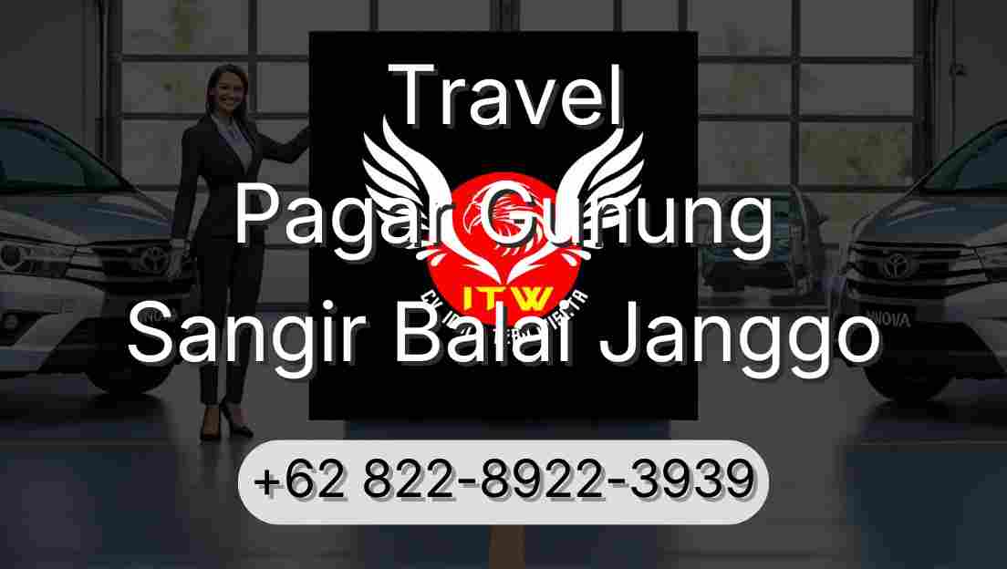 Travel Pagar Gunung Sangir Balai Janggo
