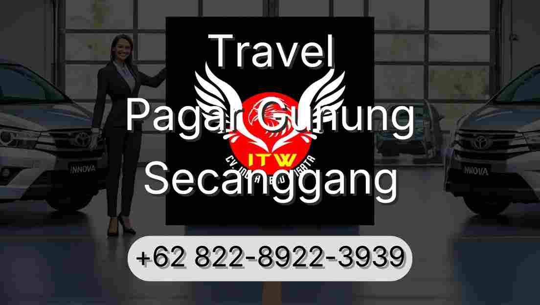 Travel Pagar Gunung Secanggang