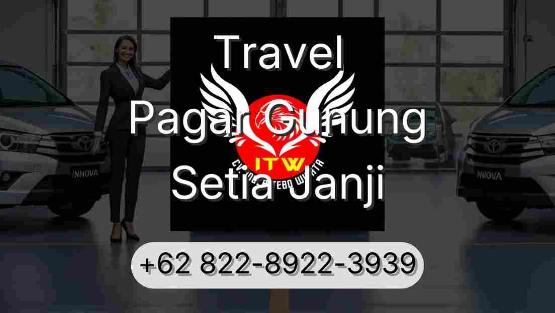 Travel Pagar Gunung Setia Janji