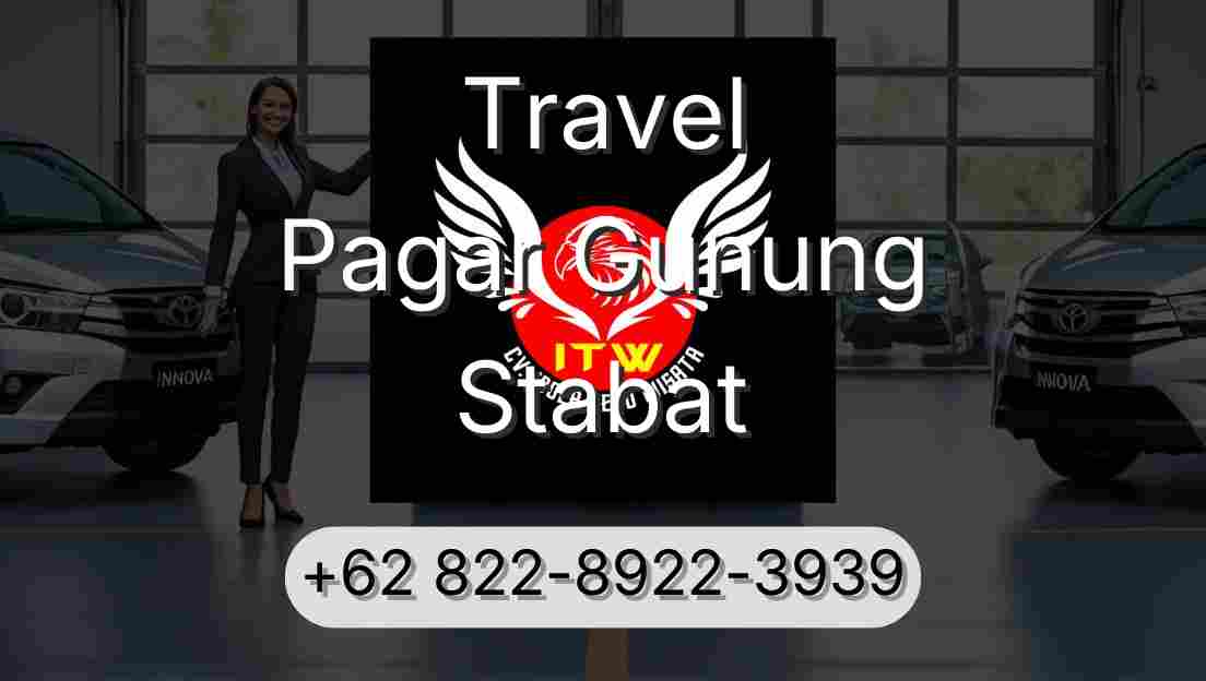 Travel Pagar Gunung Stabat