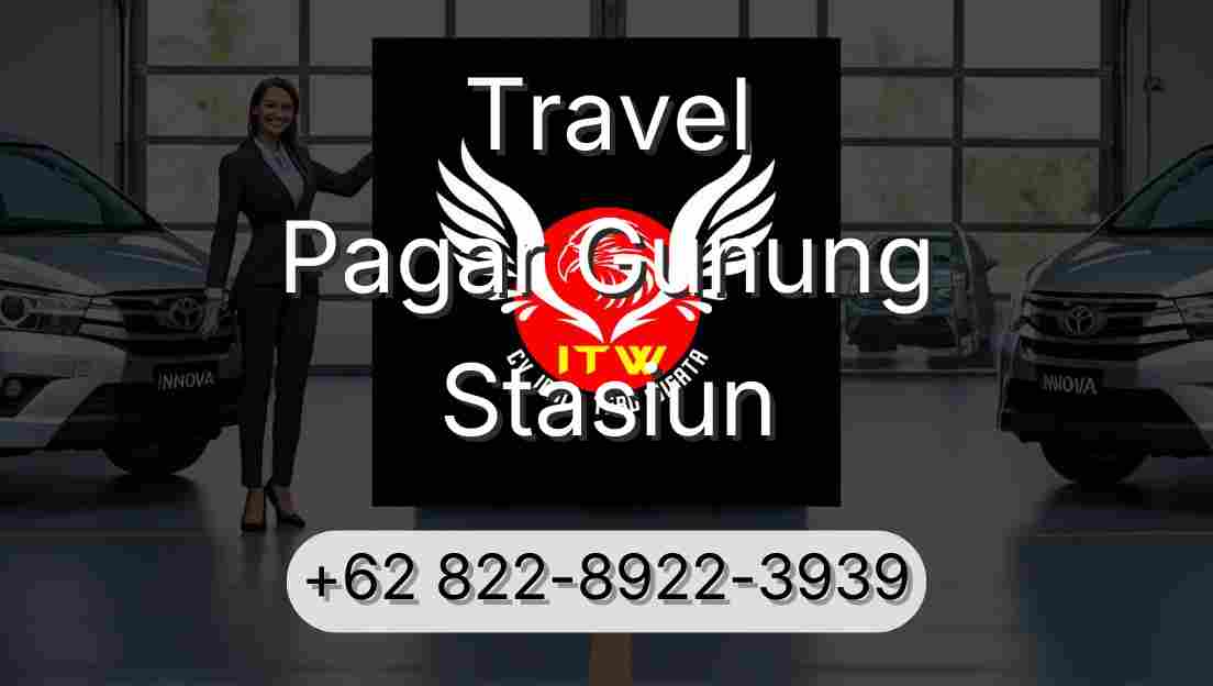 Travel Pagar Gunung Stasiun