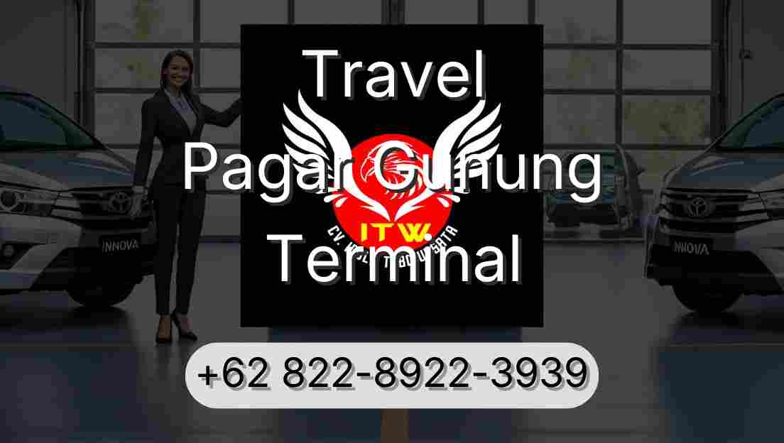 Travel Pagar Gunung Terminal