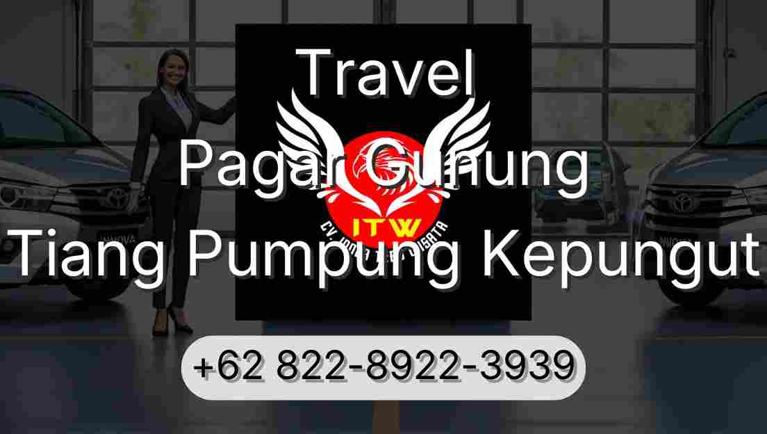 Travel Pagar Gunung Tiang Pumpung Kepungut