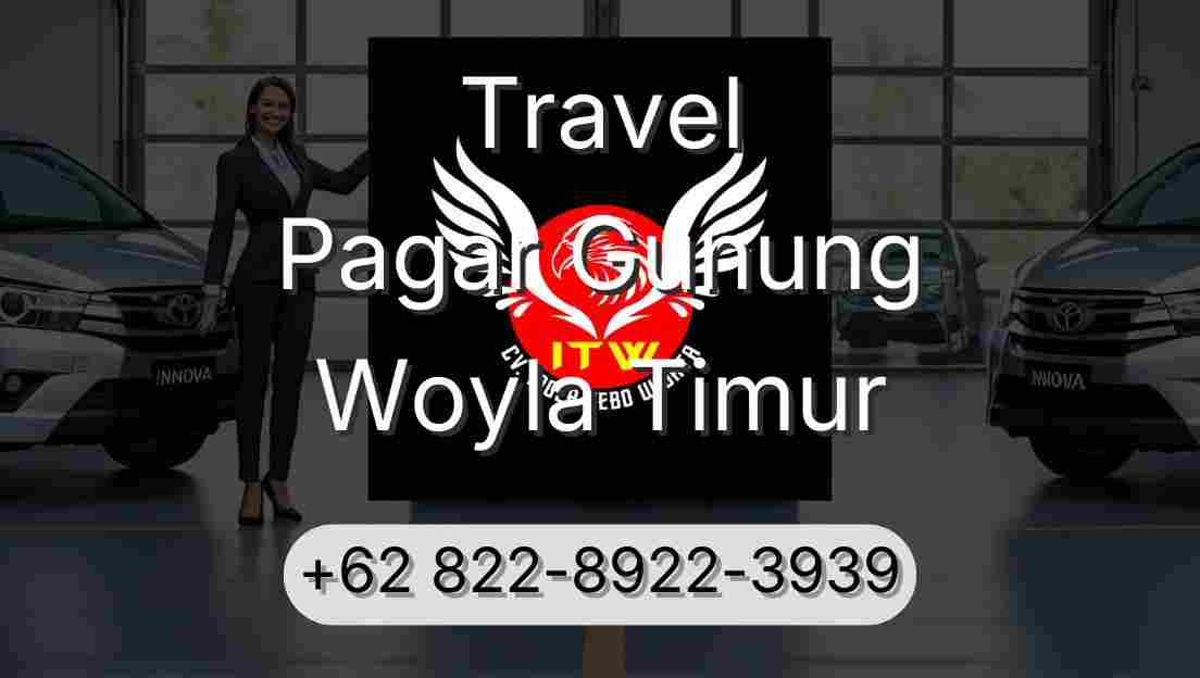 Travel Pagar Gunung Woyla Timur