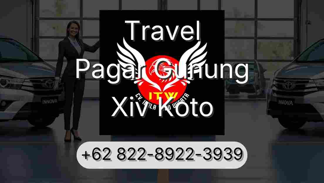 Travel Pagar Gunung Xiv Koto